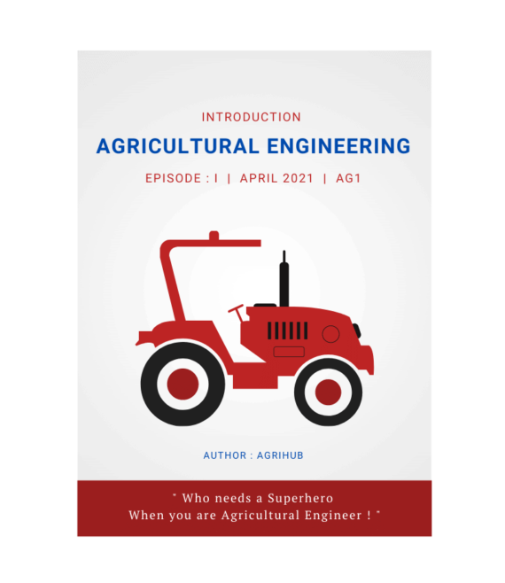 Agricultural Engineering Episode 1